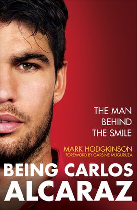 Being Carlos Alcaraz - The Man Behind the Smile – Shortlisted for Charles Tyrwhitt International Sports Book of the Year 2026 (ebok) av Mark Hodgkinson