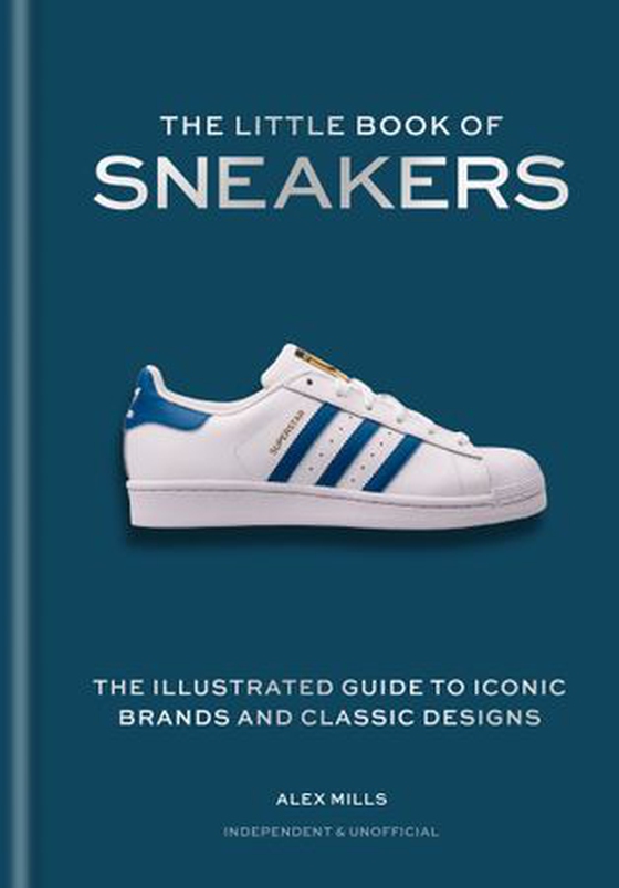 The Little Book of Sneakers (ebok) av Alex Mills