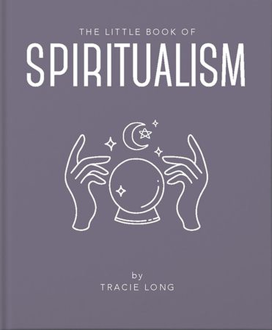 The little book of spiritualism