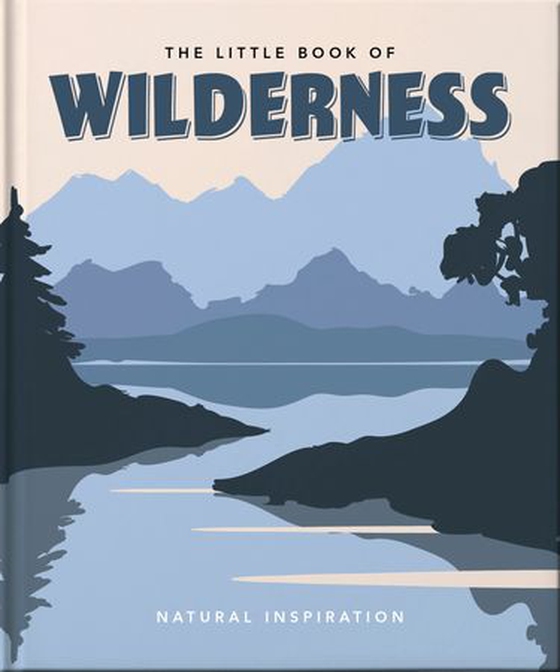 The little book of wilderness