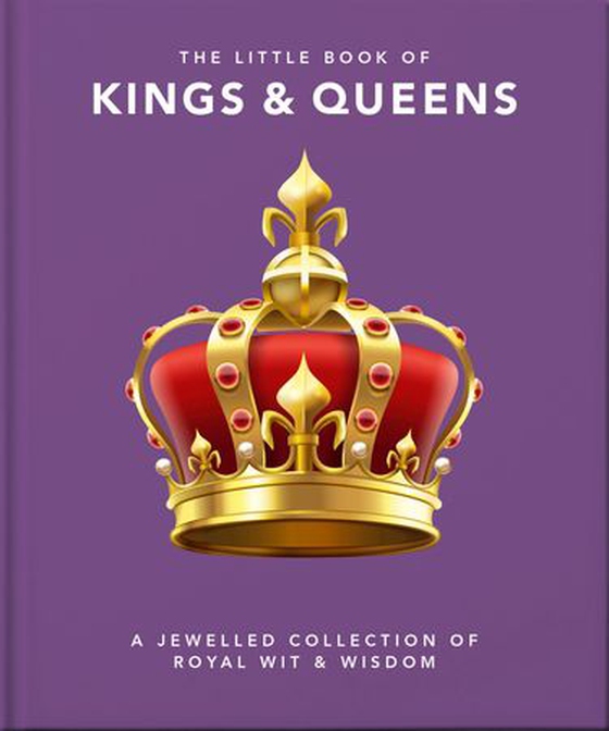 The little book of kings & queens