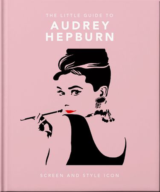 The little guide to audrey hepburn