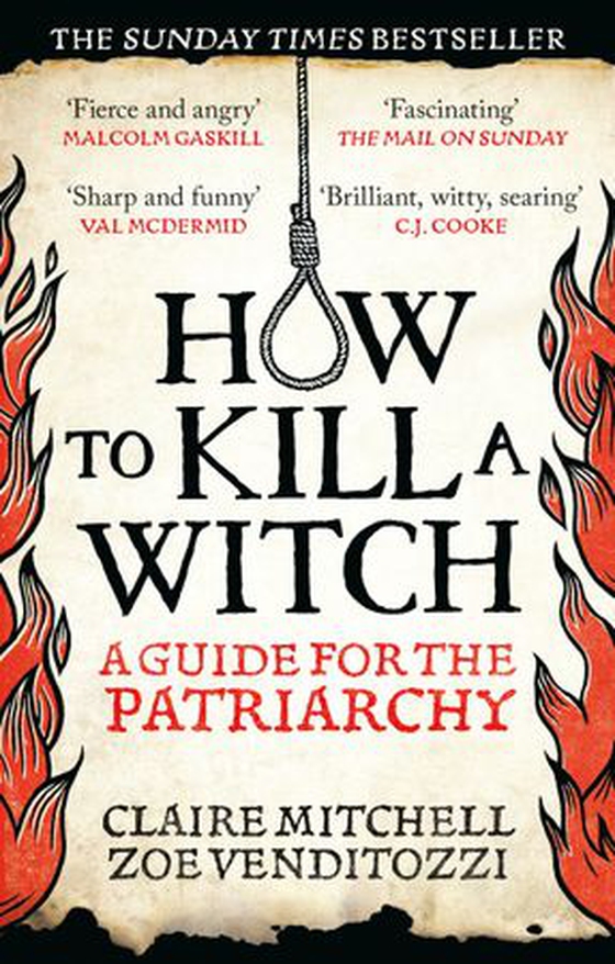 HOW TO KILL A WITCH