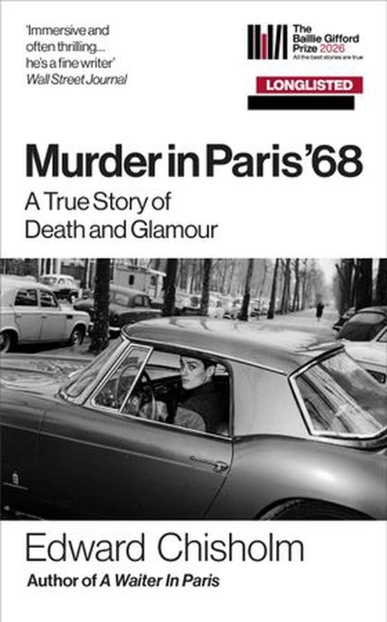 Murder In Paris '68 - A true story of death and glamour (ebok) av Edward Chisholm