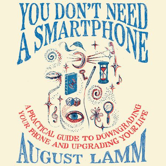 You Don't Need A Smartphone