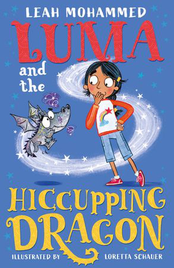 Luma and the Hiccupping Dragon - Book 2 (ebok) av Leah Mohammed