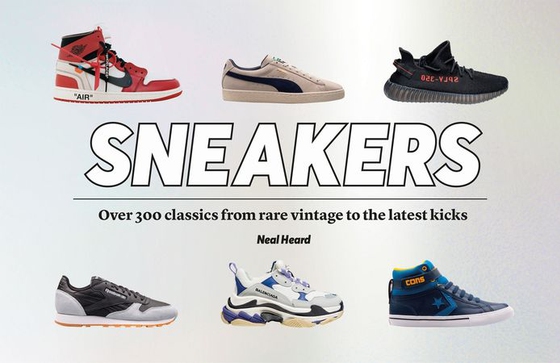 Sneakers - Over 300 classics from rare vintage to the latest kicks (ebok) av Neal Heard