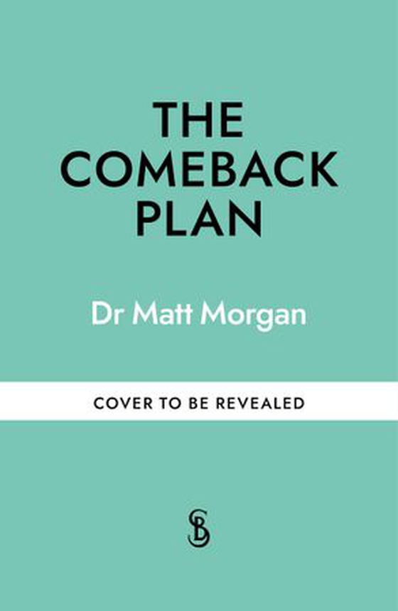 The Comeback Plan