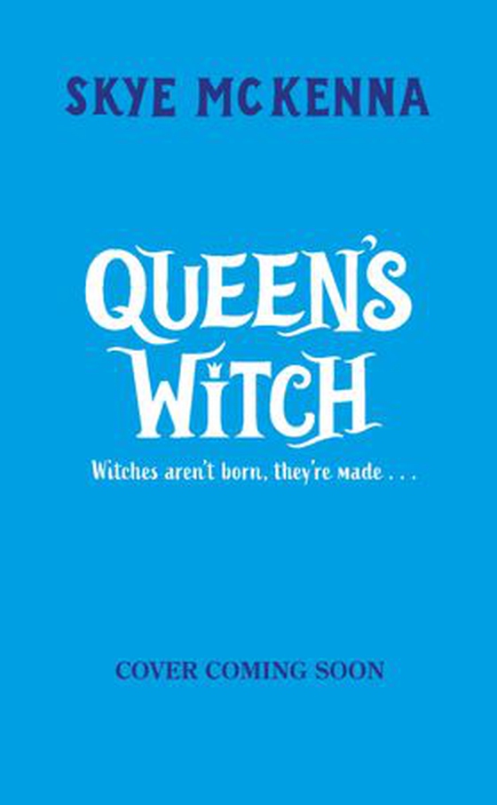 Hedgewitch: Queen's Witch - Book 5: The enchanting series brimming with mystery and magic (ebok) av Skye McKenna
