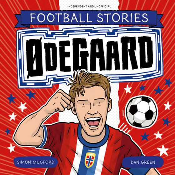 Football Stories: Ødegaard (ebok) av Simon Mugford