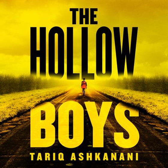 The Hollow Boys (lydbok) av Tariq Ashkanani