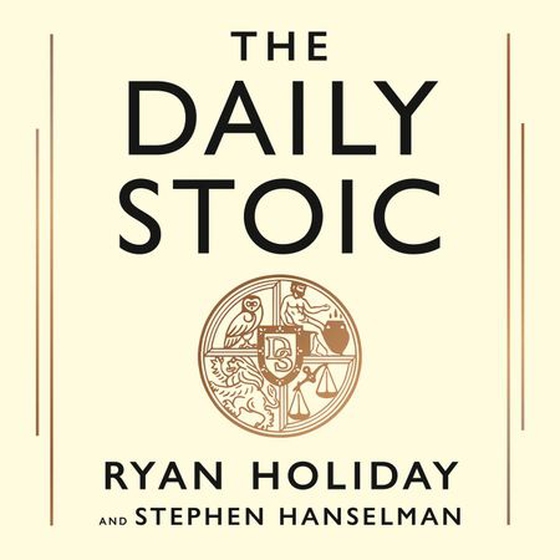 The Daily Stoic: 10th Anniversary Edition