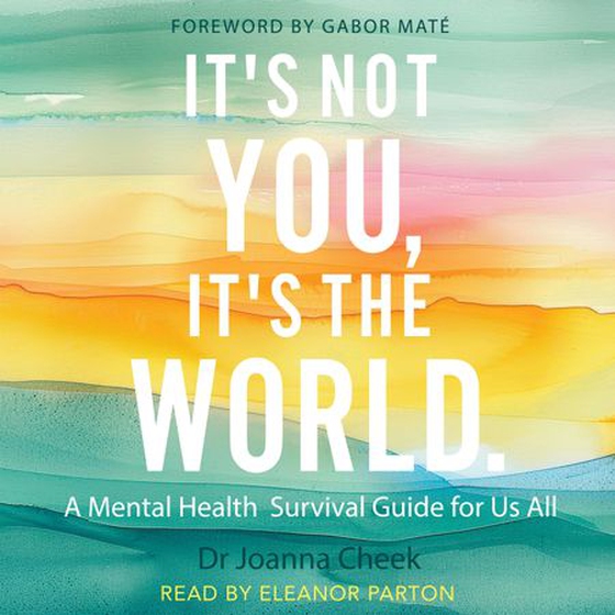 It's Not You, It's the World