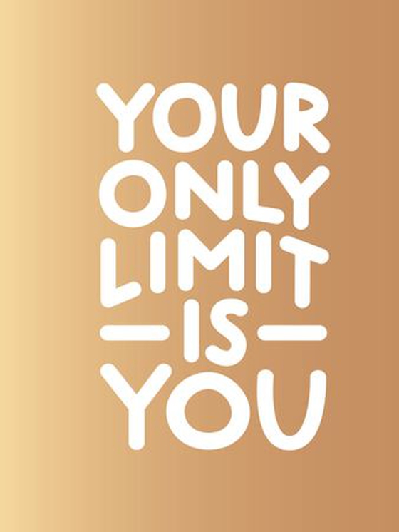 Your Only Limit Is You - Inspiring Quotes and Kick-Ass Affirmations to Get You Motivated (ebok) av Summersdale Publishers