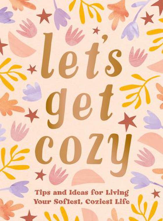 Let's Get Cozy