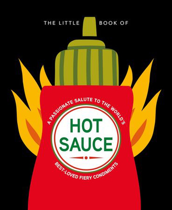 The little book of hot sauce