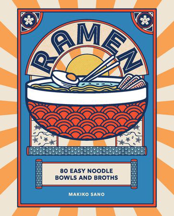 Ramen - 80 easy noodle bowls and broths (ebok) av Makiko Sano