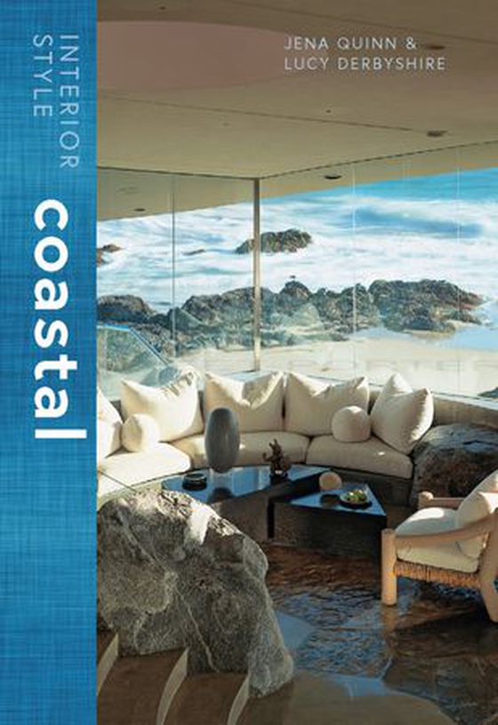 Interior Style: Coastal (ebok) av Jena Quinn
