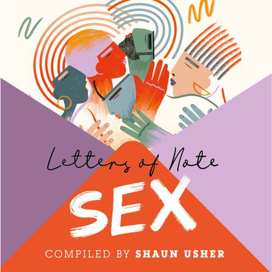 Letters of Note: Sex