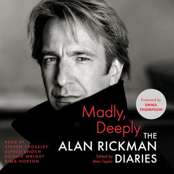 Madly, Deeply - The Alan Rickman Diaries (lydbok) av Alan Rickman
