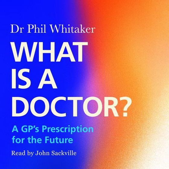 What Is a Doctor?