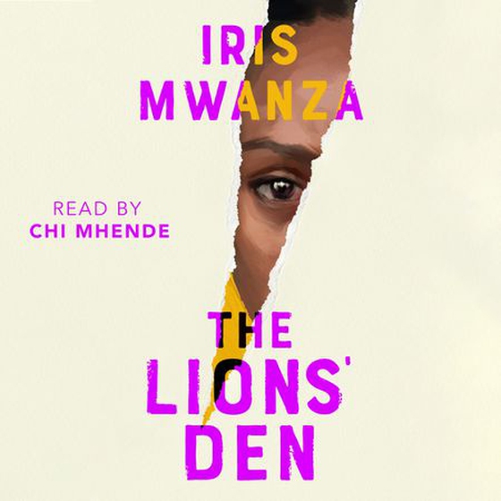 The Lions' Den (lydbok) av Iris Mwanza