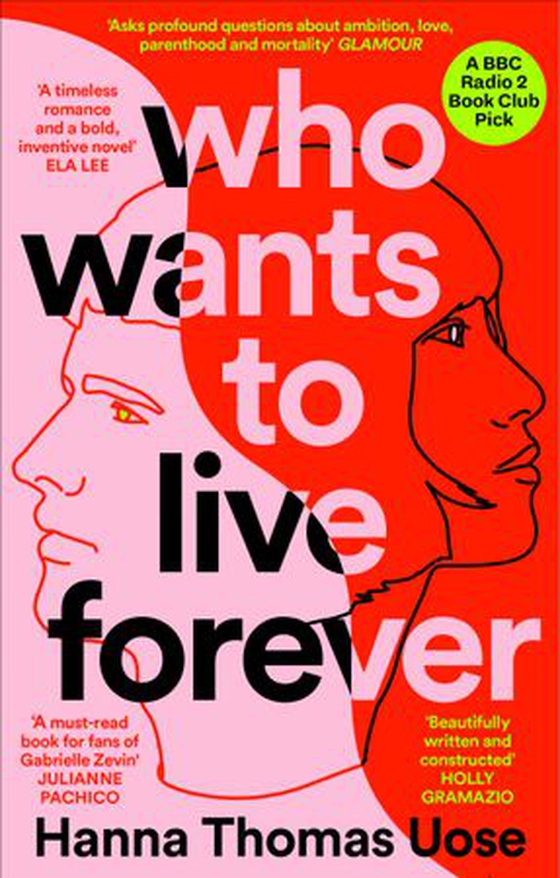 Who Wants to Live Forever - Set to be the literary phenomenon of 2025 (ebok) av Hanna Thomas Uose