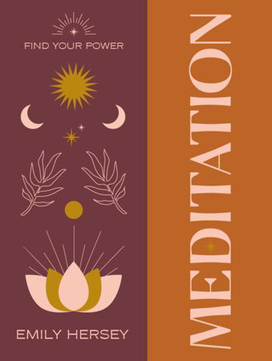 Find Your Power: Meditation (ebok) av Emily Hersey