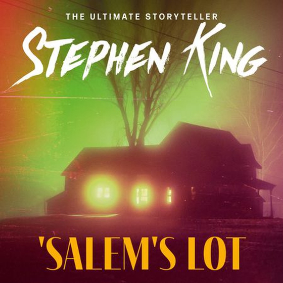 'Salem's Lot - a chilling classic from the No. 1 bestseller (lydbok) av Stephen King