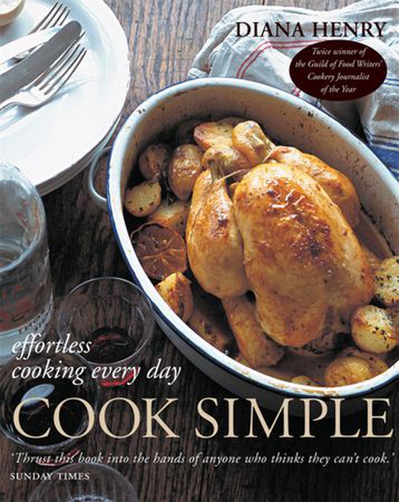 Cook Simple - Effortless cooking every day (ebok) av Diana Henry