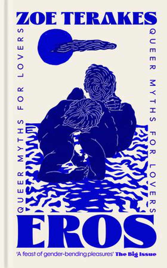 Eros - Queer Myths for Lovers (ebok) av Zoe Terakes