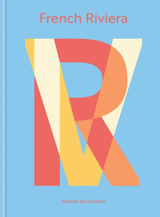 French Riviera - Voyage Collection (ebok) av Mitchell Beazley