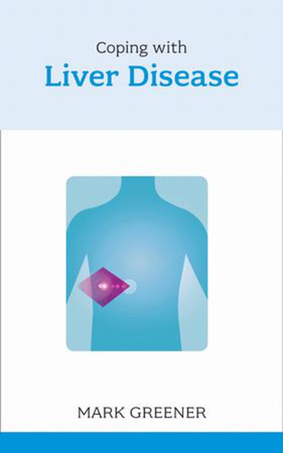 Coping with Liver Disease (ebok) av Mark Greener