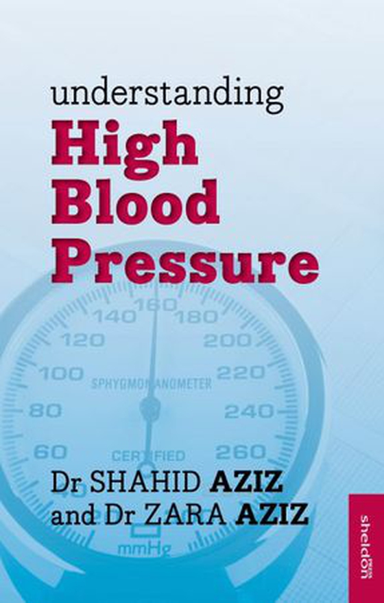 Understanding High Blood Pressure (ebok) av Shahid R. Aziz