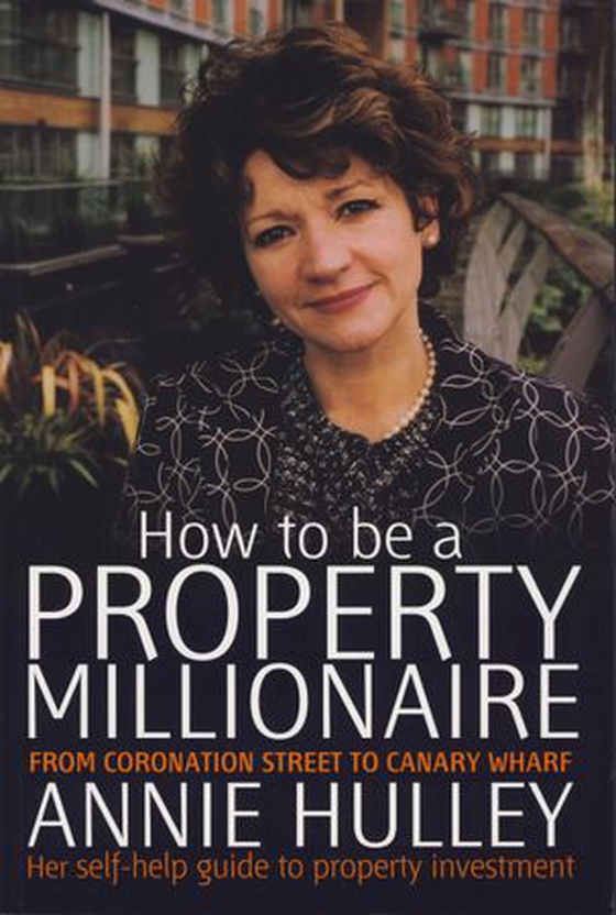 How To Be A Property Millionaire