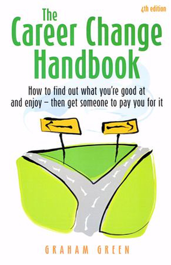 The Career Change Handbook 4th Edition