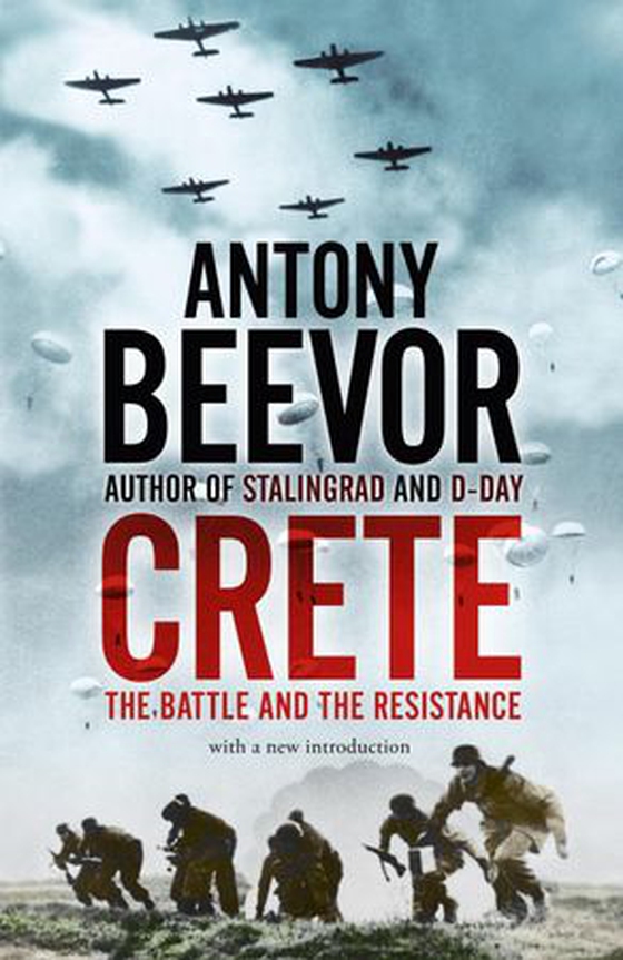Crete - the battle and the resistance (ebok) av Antony Beevor