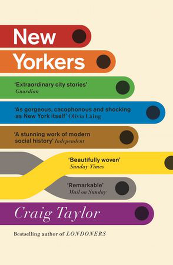 New Yorkers - A City and Its People in Our Time (ebok) av Craig Taylor