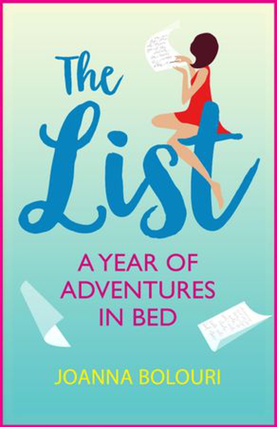 The List - the bestselling laugh-out-loud romcom (ebok) av Joanna Bolouri