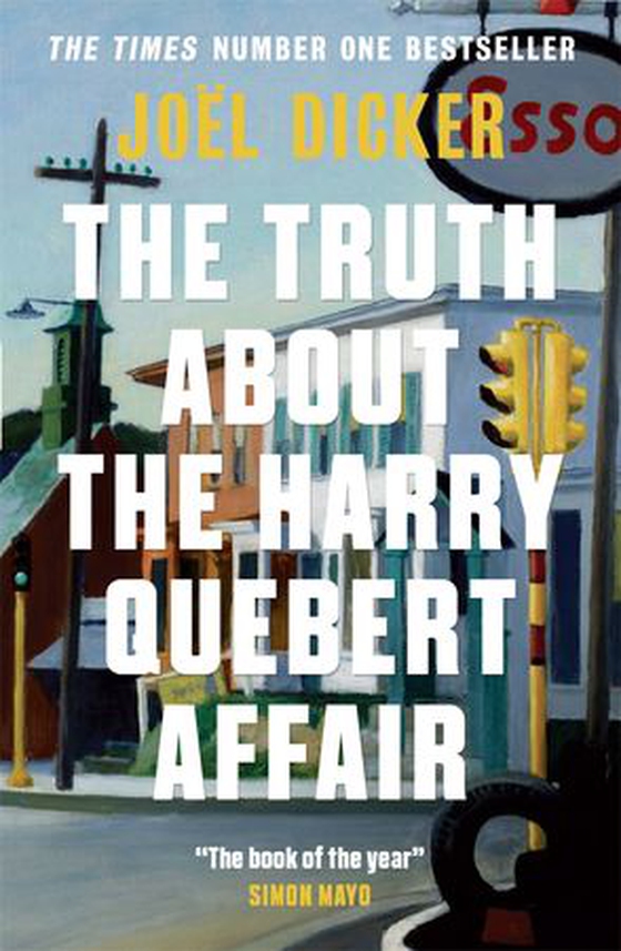 The Truth About the Harry Quebert Affair - From the master of the plot twist (ebok) av Joël Dicker
