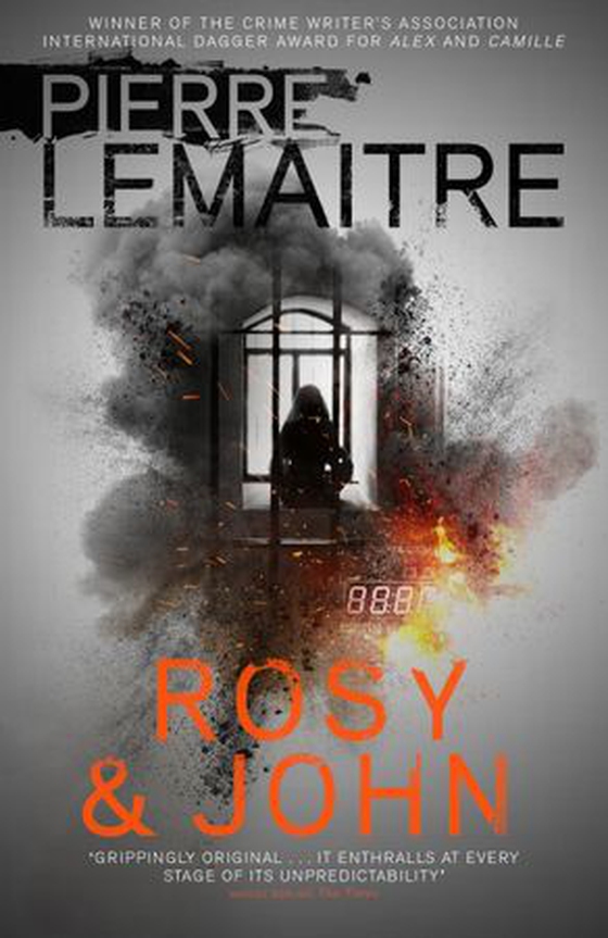 Rosy & John (ebok) av Pierre Lemaitre