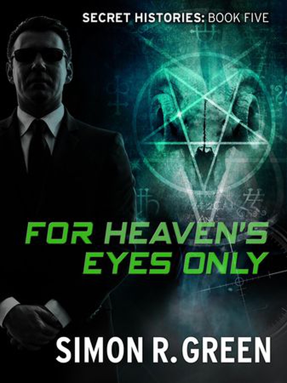 For Heaven's Eyes Only