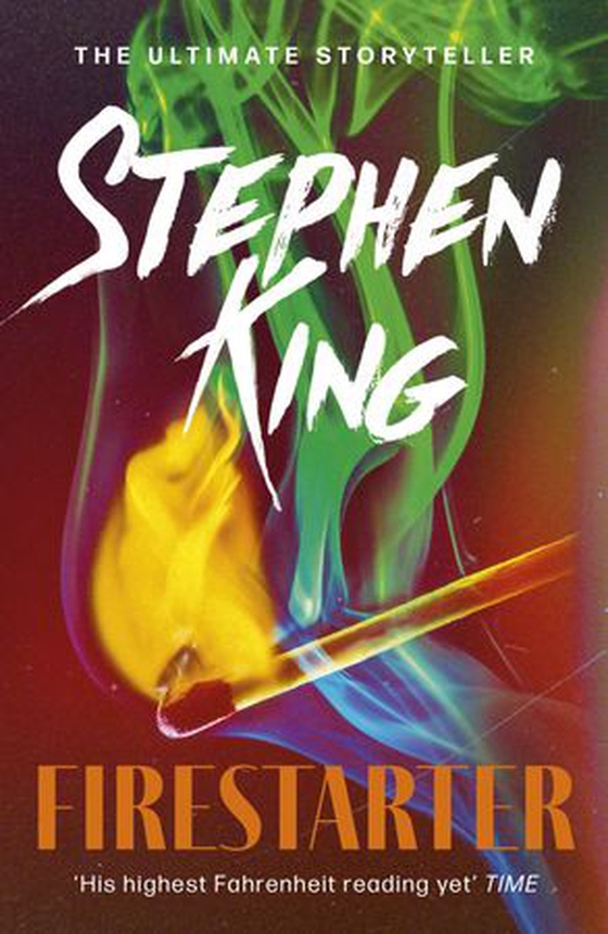 Firestarter - A chilling classic from the No. 1 bestseller (ebok) av Stephen King