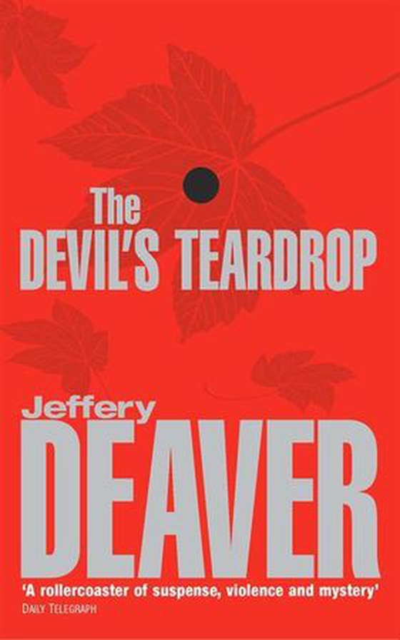 The Devil's Teardrop