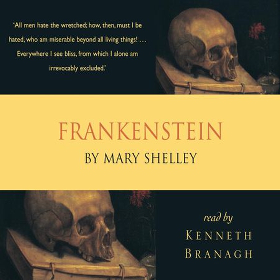 Frankenstein, or The modern Prometheus