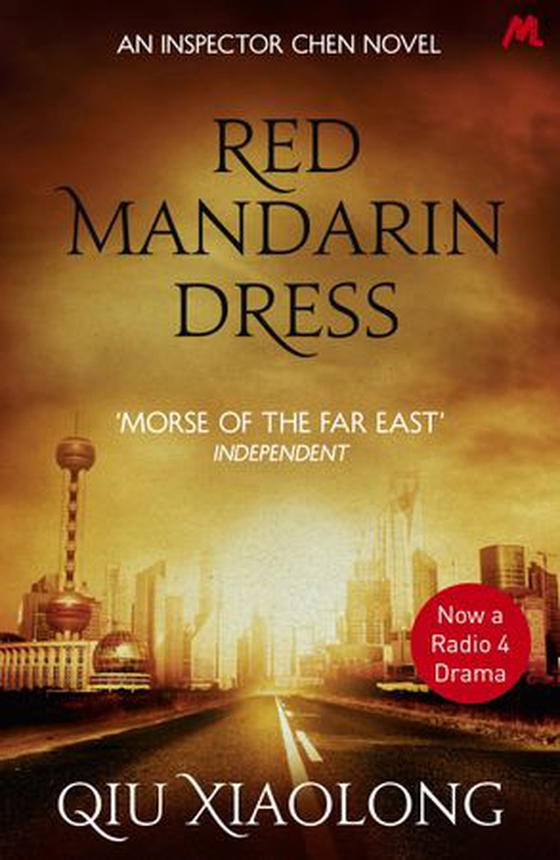 Red Mandarin Dress - Inspector Chen 5 (ebok) av Xiaolong Qiu