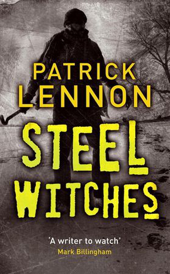 Steel Witches (ebok) av Patrick Lennon