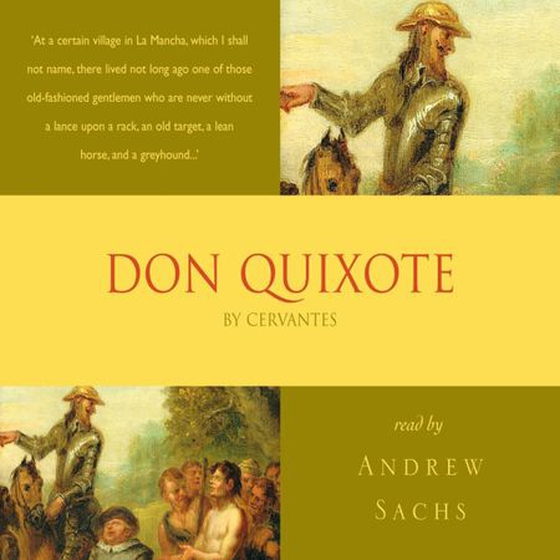 Don Quixote (lydbok) av Miguel de Cervantes Saavedra
