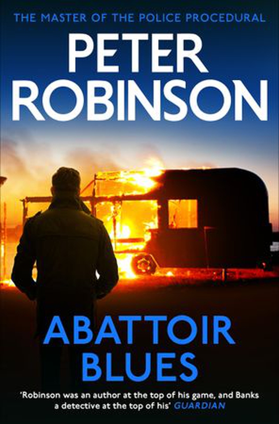 Abattoir Blues - The 22nd DCI Banks novel from The Master of the Police Procedural (ebok) av Peter Robinson