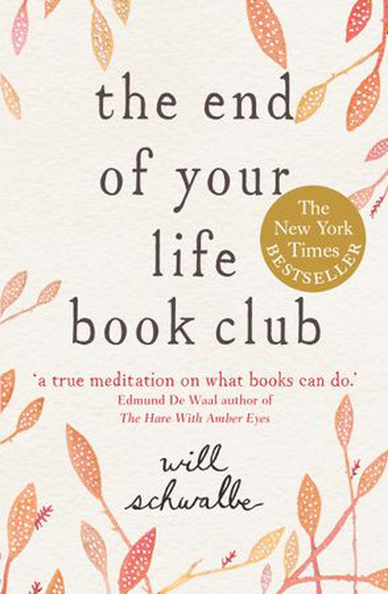 The End of Your Life Book Club (ebok) av Will Schwalbe